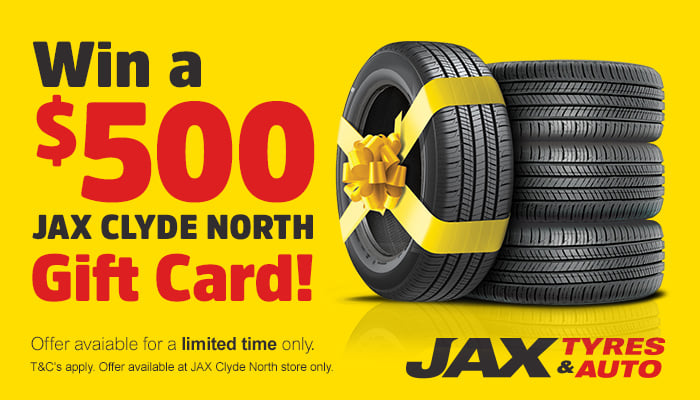 JAX Tyres & Auto Clyde North $500 Gift Card Facebook promotion